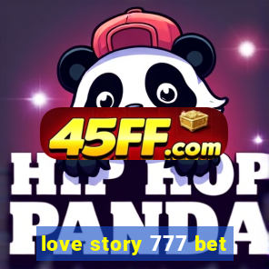 love story 777 bet